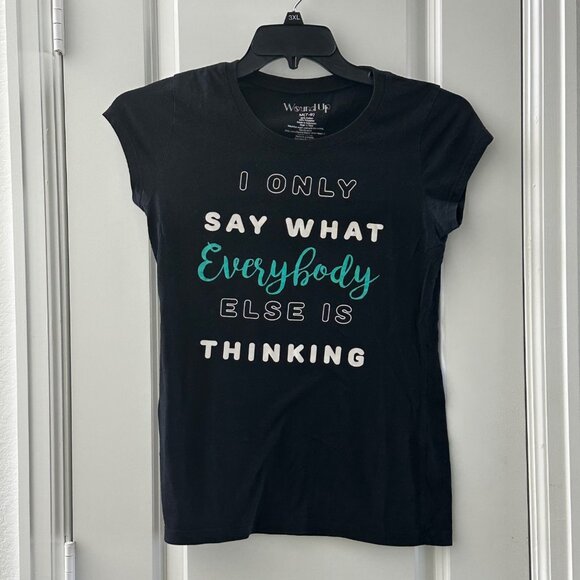 Womens Black Graphic Tee "I Only Say What Everybody Else Is Thinking" M (7-9) Co - Picture 1 of 4